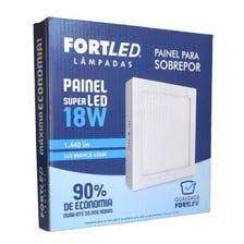 Painel Led Sobrepor 18W Quadrado - Fortled
